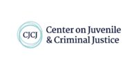 CJCJ – Center on Juvenile & Criminal Justice